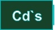 Cd`s